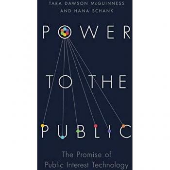 Power to the Public: The Promise of Public Interest Technology