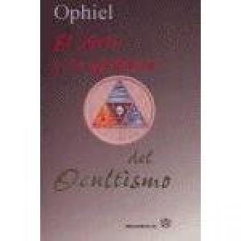 El arte y la practica del ocultismo - Ophiel