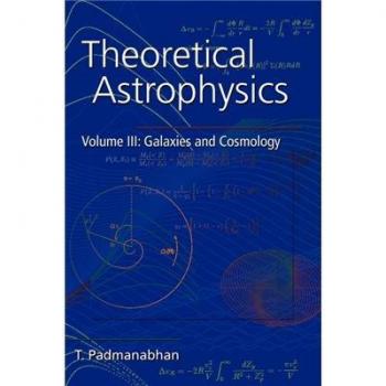 Theoretical Astrophysics: Volume 3, Galaxies and Cosmology: 003