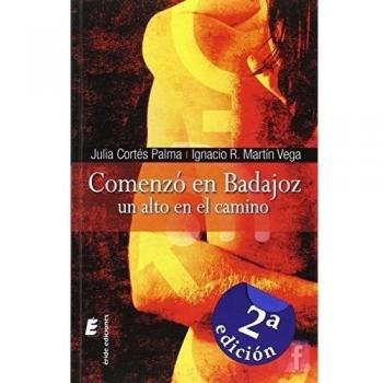 Comenzó en Badajoz: Un alto en el camino