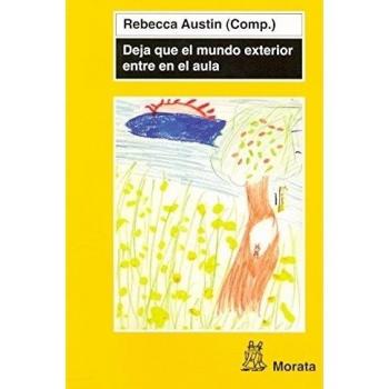 Deja que el mundo exterior entre en el aula