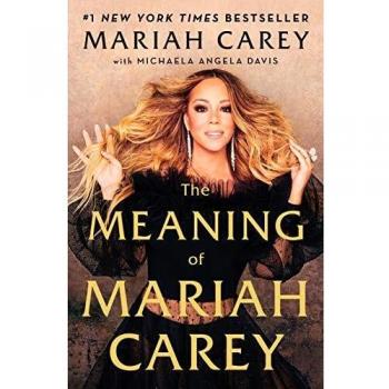 The Meaning of Mariah Carey (Hardcover)
