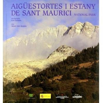 Aigüestortes i estany de Sant Maurici. Parque Nacional