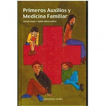 PRIMEROS AUXILIOS Y MEDICINA FAMILIAR