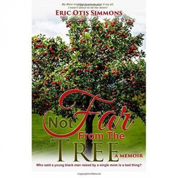 No Muy Lejos Del Árbol - Edición en Rústica de Eric Otis Simmons