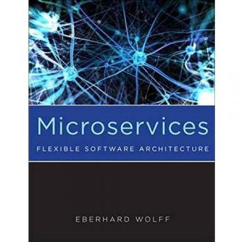 Microservices: Flexible Software Architecture