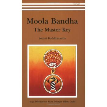Moola Bandha: The Master Key