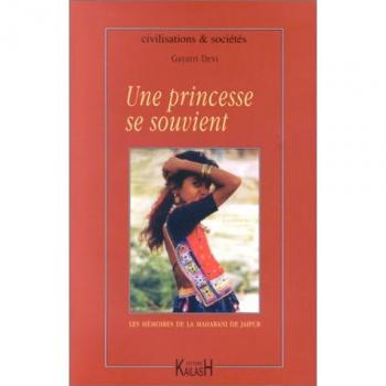 Memorias de la Maharani de Jaipur Gayatri Devi - Une Princesa se Recuerda
