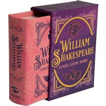 William Shakespeare: Famous Loving Words
