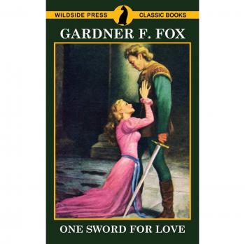 One Sword for Love: A Romantic Fantasy Novel