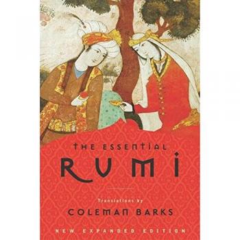 Essential Rumi: New Expanded Edition
