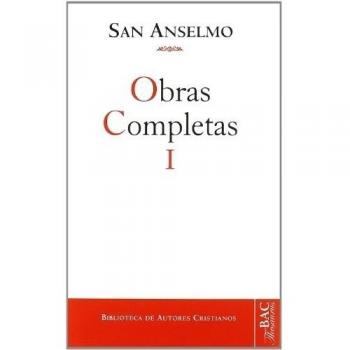 Obras completas de San Anselmo. I: 1
