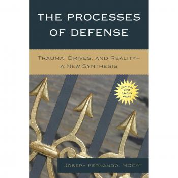 Processes of Defense: A Comprehensive Guide to Trauma, Drives, and Reality Synthesis