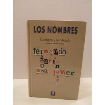Nombres, los - su origen y significado