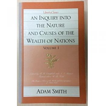 An inquiry into the nature and causes of the wealth of nations
