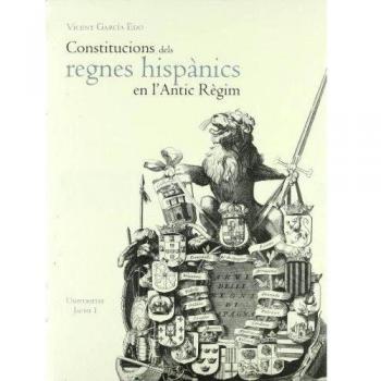 Constitucions dels regnes hispànics en l'Antic Règim