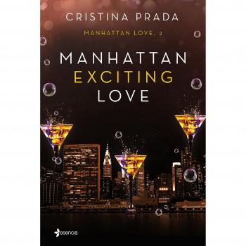 Manhattan Exciting Love: Manhattan Love, 2 - Cristina Prada