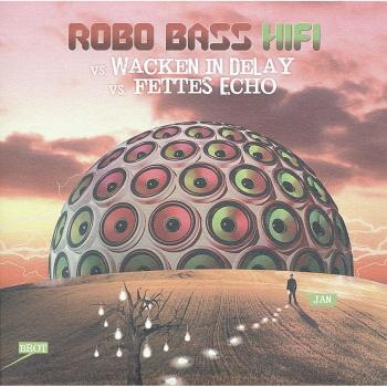 Wacken in Delay/Fettes Echo [Vinilo]