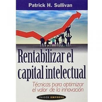 Rentabilizar el capital intelectual