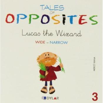 Lucas the wizard. tales of opposites 3