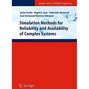 Métodos de Simulación para la Fiabilidad y Disponibilidad de Sistemas Complejos (Serie Springer en Ingeniería de Fiabilidad)