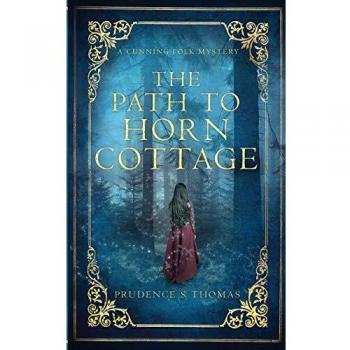 El Camino a Horn Cottage: Una Novela de Misterio Cunning Folk (Misterios Cunning Folk, Volumen 1)