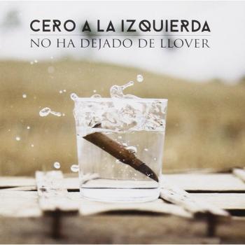 No Ha Dejado De Llover