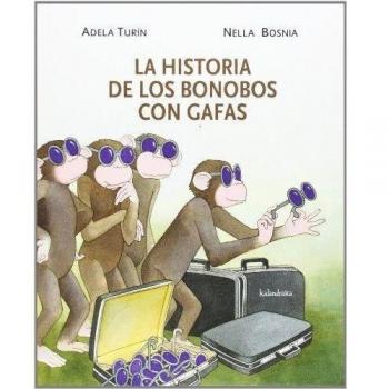 La historia de los bonobos con gafas - Turín, Adela; Bosnia, Nella