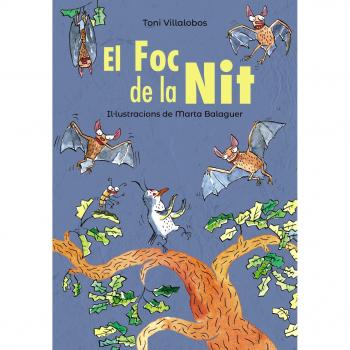 El foc de la Nit - VILLALOBOS, TONI