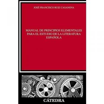 Manual de principios elementales para el estudio de la literatura española