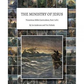 Currículo Bíblico Victorioso del Ministerio de Jesús: Parte 7 de 9