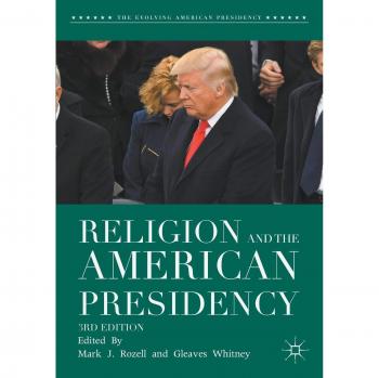 Religion and the American Presidency