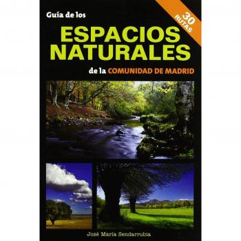 Guía de los espacios naturales de la Comunidad de Madrid