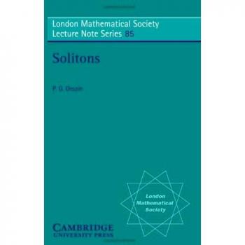 Serie de Notas de Conferencias de la Sociedad Matemática de Londres: Solitones (Volumen 85)