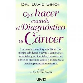 Qué hacer cuando el diagnóstico es cáncer