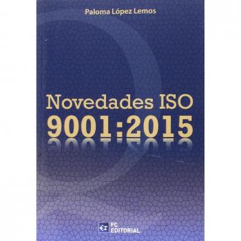 Novedades Iso 9001:2015
