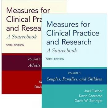 Measures for Clinical Practice and Research: Two-Volume Set