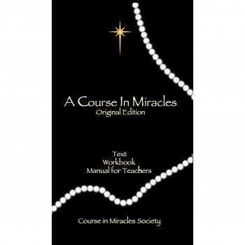 Course In Miracles: Original Edition
