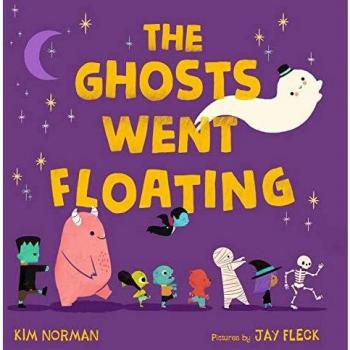 The Ghosts Went Floating