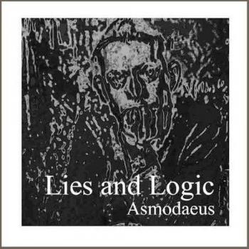 Lies and Logic - Vinyl Record