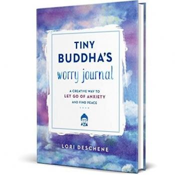 Tiny Buddha's Worry Journal: A Creative Way to Let Go of Anxiety and Find Peace