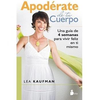 APODERATE DE TU CUERPO - Lea Kaufman