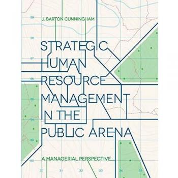 Springer Strategic Human Resource Management in the Public Sector: A Managerial Approach