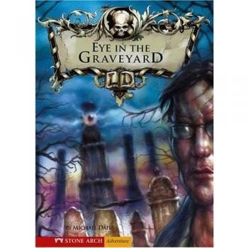 Eye in the Graveyard