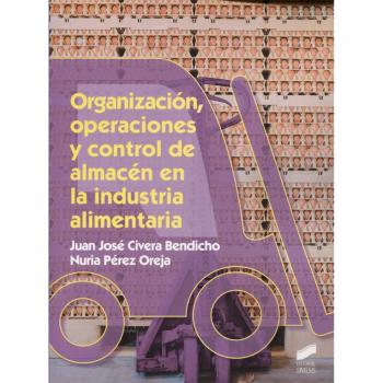 Organización, operaciones y control de almacén en la industria alimentaria: 79