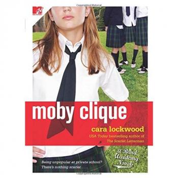 Moby Clique: A Young Adult Novel of Friendship and Adventure