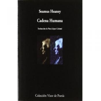 Cadena humana: 799 - Seamus Heaney