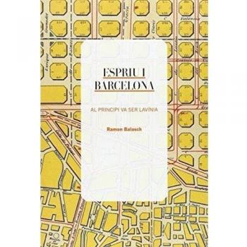 Espriu i Barcelona: Al principi va ser Lavínia
