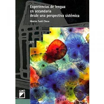 Experiencias de lengua en secundaria desde una perspectiva sistémica: 277