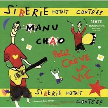 Siberie M’Etait Contéee - Manu Chao
